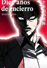 Diez años de encierro