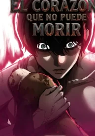 El corazón que no puede morir